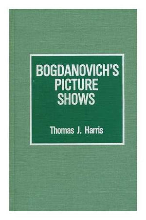 Bogdanovich'S Picture Shows,New