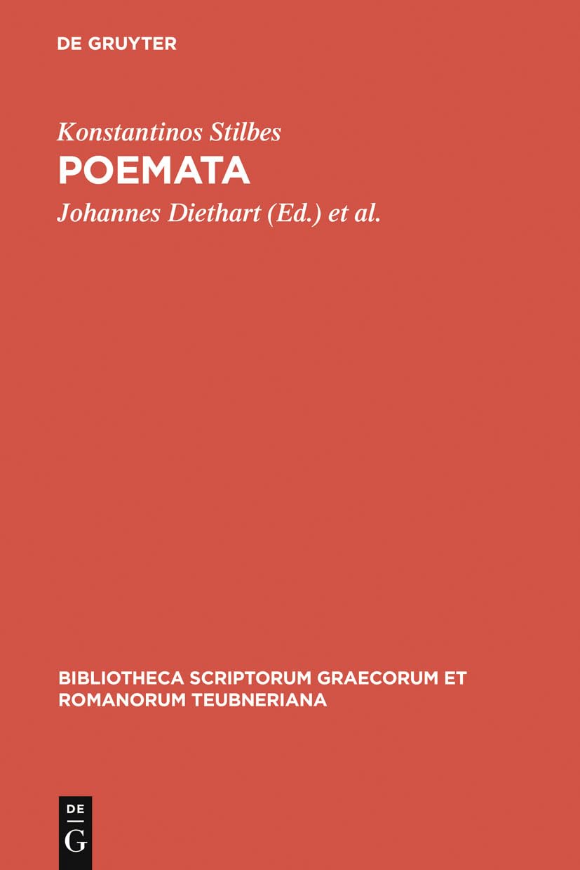 Poemata (Bibliotheca scriptorum Graecorum et Romanorum Teubneriana),New