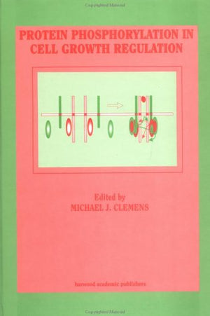 Protein Phosphorylation in Cell Growth Regulation,Used