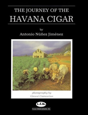 The Journey of the Havana Cigar,New