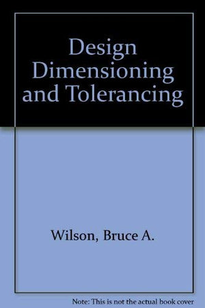 Design Dimensioning and Tolerancing,Used