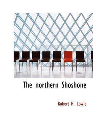 The Northern Shoshone,New
