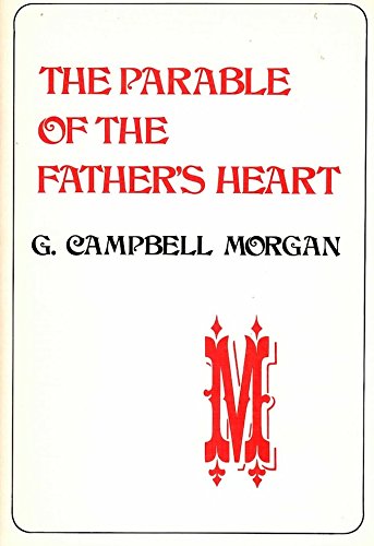 Parable of the Fathers Heart,Used