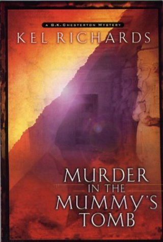Murder in the Mummys Tomb (G.K. Chesterton Mystery Series #2),Used
