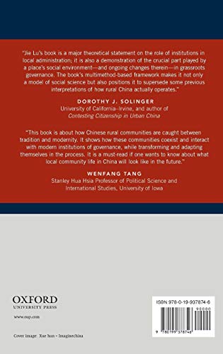 Varieties of Governance in China: Migration and Institutional Change in Chinese Villages,Used