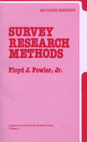Survey Research Methods (Applied Social Research Methods),Used