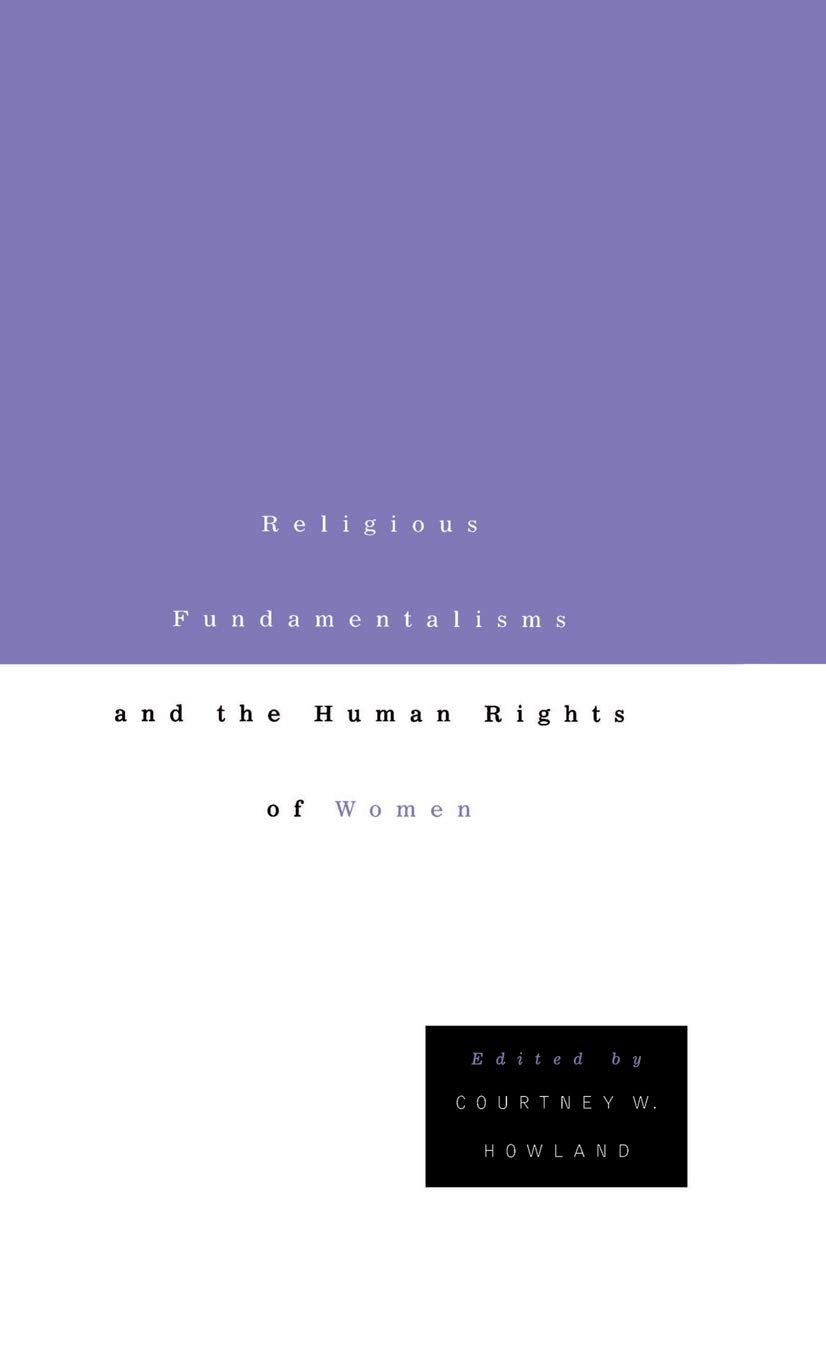 Religious Fundamentalisms and the Human Rights of Women,Used