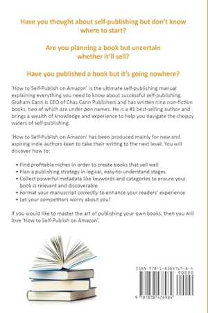 How to SelfPublish on Amazon: The Essential StepbyStep Guide to Publishing Success,New