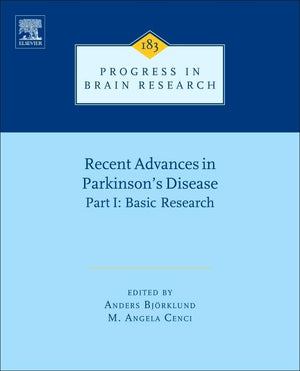 Recent Advances in Parkinsons Disease: Part I: Basic Research (Volume 183) (Progress in Brain Research, Volume 183),New