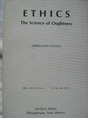 Ethics: The Science of Oughtness,Used