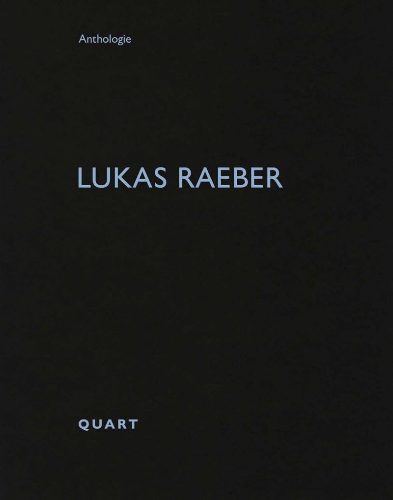 Lukas Raeber (Anthologie)