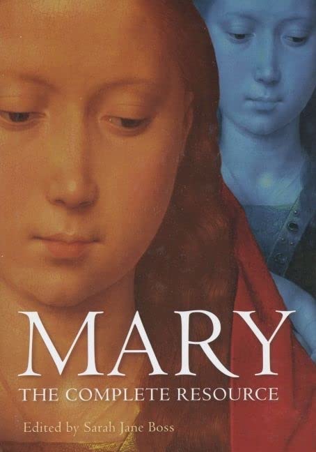 Mary: The Complete Resource,Used