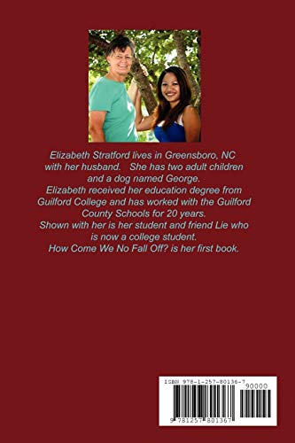 How Come We No Fall Off?  Tutoring Refugee Children in an American School,Used