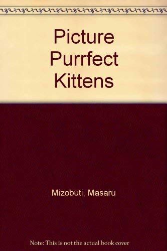 Picture Purrfect Kittens,Used