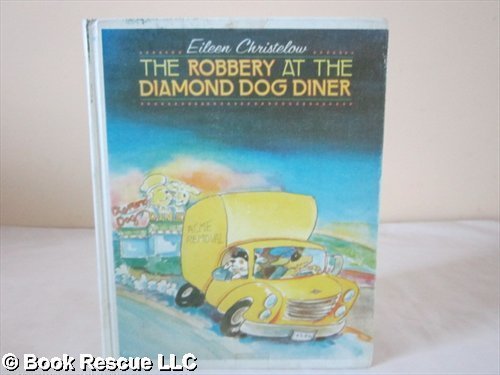 The robbery at the Diamond Dog Diner,Used