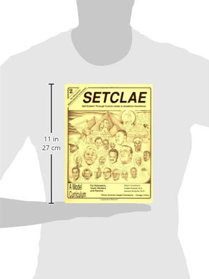 SETCLAE, Second Grade: SelfEsteem Through Culture Leads to Academic Excellence,Used