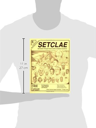SETCLAE, Second Grade: SelfEsteem Through Culture Leads to Academic Excellence,Used
