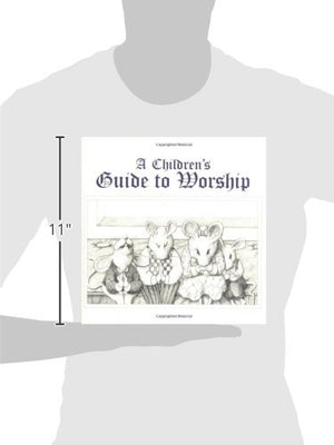 A Children's Guide to Worship,Used