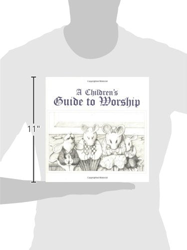 A Children's Guide to Worship,Used