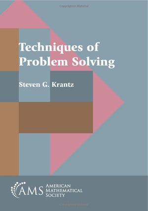 Techniques of Problem Solving,New