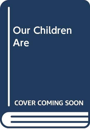 Our Children Are Dying,Used