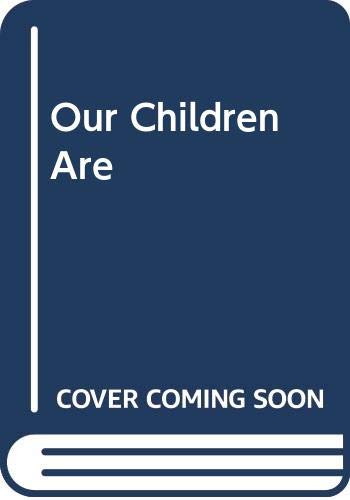 Our Children Are Dying,Used