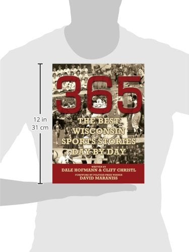 365 The Best Wisconsin Sports Stories Day By Day,Used