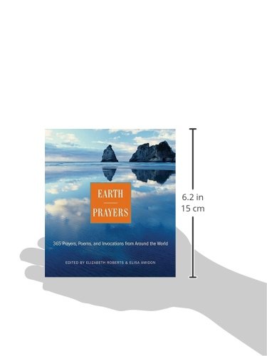Earth Prayers: 365 Prayers, Poems, and Invocations from Around the World,Used