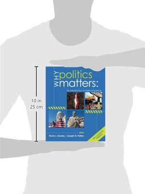 Why Politics Matters: An Introduction to Political Science (with CourseReader 060: Introduction to Political Science Printed Ac,Used