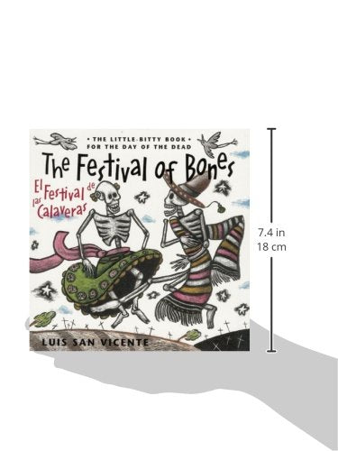 Festival of Bones / El Festival de las Calaveras: The LittleBitty Book for the Day of the Dead (English and Spanish Edition),Used
