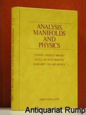 North Holland Pub. Co Analysis, Manifolds and Physics - Comprehensive Study on Mathematical Physics