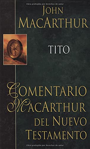 Tito (Comentario MacArthur) (Spanish Edition),Used