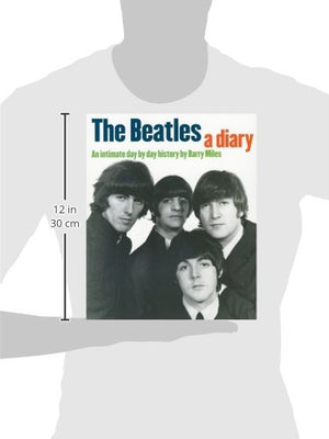 Beatles: A Diary: An Intimate Day By Day History