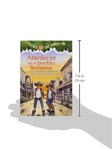 Atardecer En El Pueblo Fantasma / Ghost Town at Sundown (10) (La Casa Del Arbol / Magic Tree House, 10) (Spanish Edition),Used