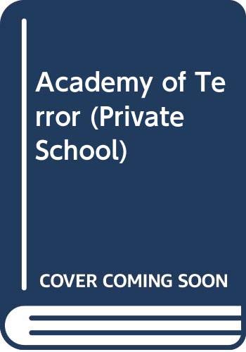 Academy of Terror (Private School),Used