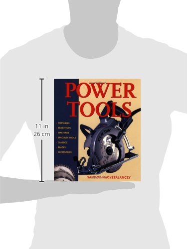 Power Tools: An Electrifying Celebration and Grounded Guide,Used