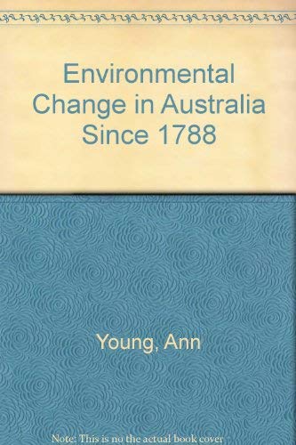 Environmental Change in Australia Since 1788,Used