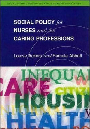 Social Policy for Nurses and the Caring Professions (Social Science for Nurses and the Caring Professions),Used
