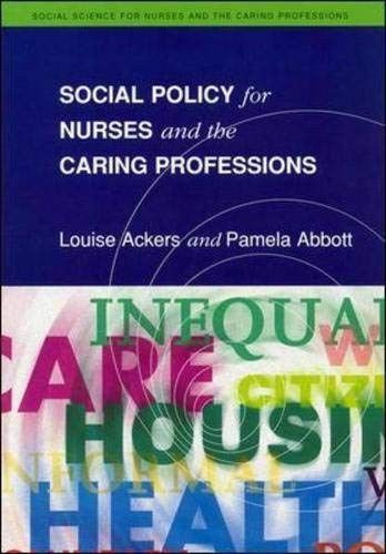 Social Policy for Nurses and the Caring Professions (Social Science for Nurses and the Caring Professions),Used