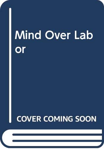 Mind Over Labor,Used