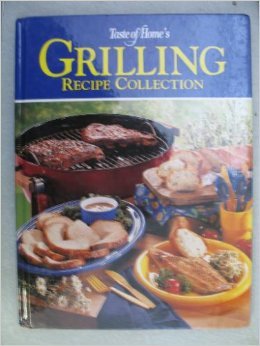Taste of Home's Grilling Recipe Collection,Used