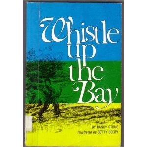 Whistle Up the Bay,New
