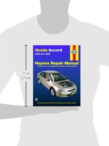 Honda Accord 20032007 Repair Manual (Hayne'S Automotive Repair Manual)