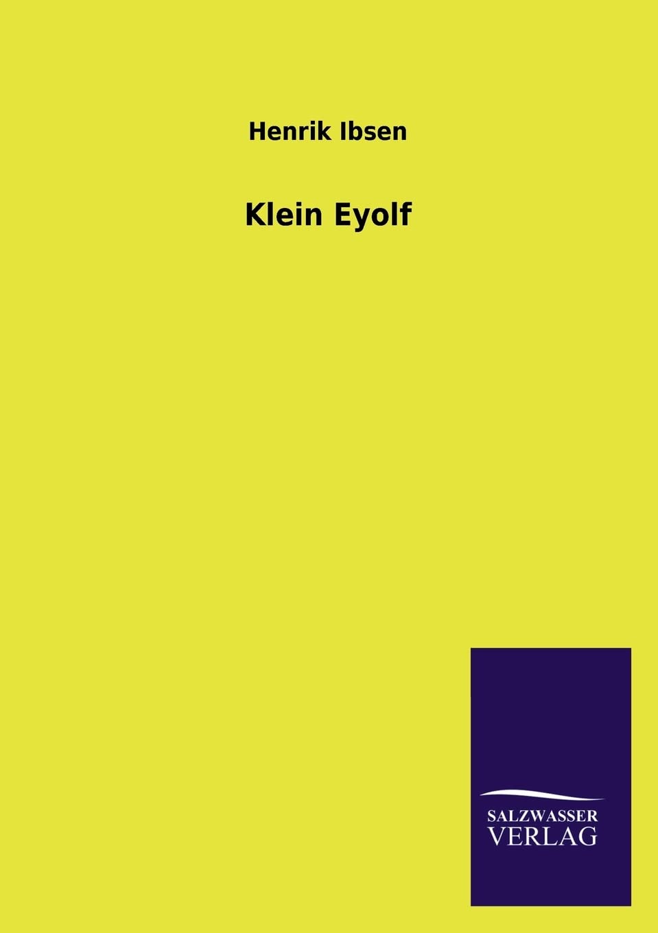 Klein Eyolf (German Edition),Used