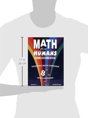 Math for Humans: Teaching Math Through 8 Intelligences, Grades 38,Used
