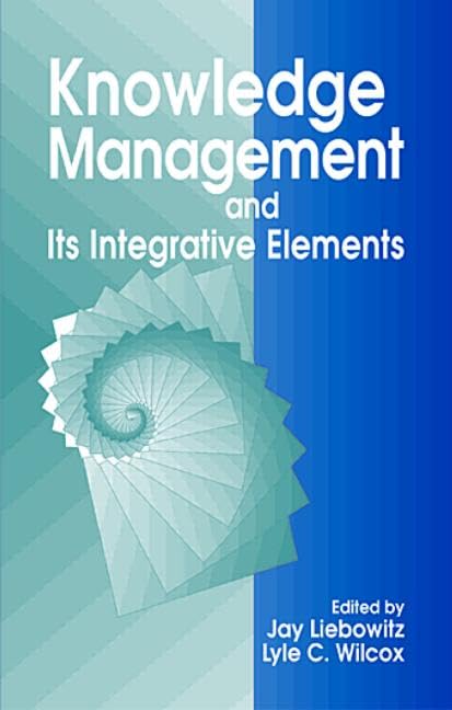 Knowledge Management and its Integrative Elements