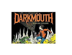 Darkmouth #2: Worlds Explode