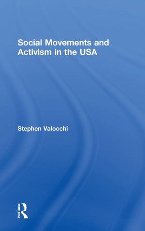Social Movements And Activism In The Usa,Used