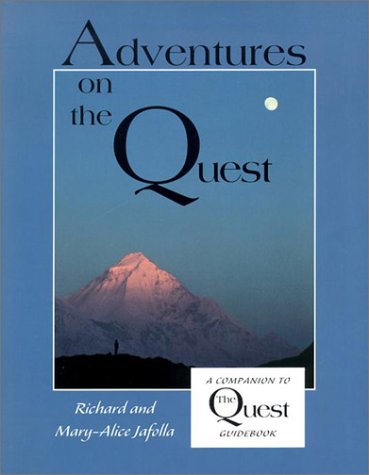 Adventures On The Quest: A Companion To The Quest Guidebook,Used