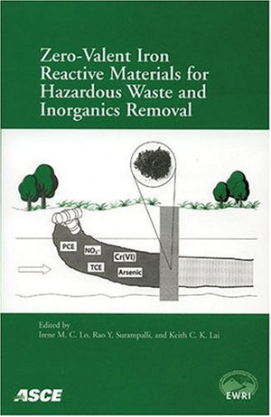 ZeroValent Iron Reactive Materials for Hazardous Waste and Inorganics Removal,Used